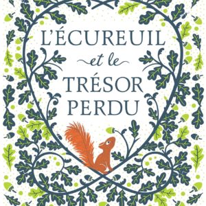 9782075194655-lecureuil-et-le-tresor-perdu