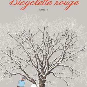 9782889322497-la-bicyclette-rouge-t1---1