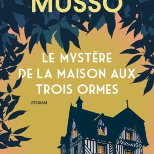 9782021563313-le-mystere-de-la-maison-aux-trois-ormes