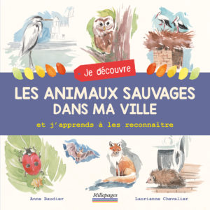 9782842184780-je-decouvre-les-animaux-sauvages-dans-ma-ville-et-japprends-a-les-reconnaitre