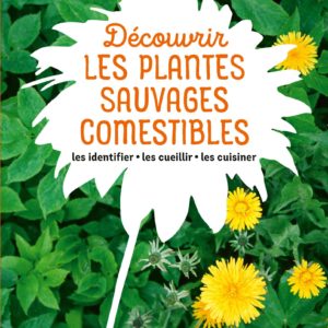 9782815319614-decouvrir-les-plantes-sauvages-comestibles