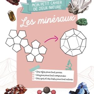 9782815322270-mon-petit-cahier-nature-jeux--les-mineraux