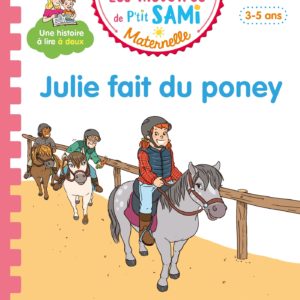 9782017219972-les-histoires-de-ptit-sami-maternelle-3-5-ans--julie-fait-du-poney