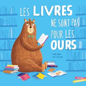 9782017280002-les-livres-ne-sont-pas-pour-les-ours