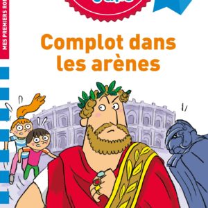 9782017219965-sami-et-julie-roman-ce2-complot-dans-les-arenes