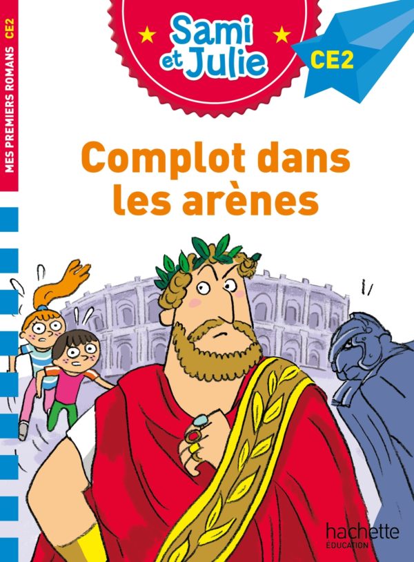 9782017219965-sami-et-julie-roman-ce2-complot-dans-les-arenes