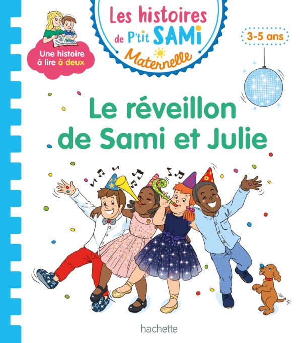 9782017226710-les-histoires-de-ptit-sami-maternelle-3-5-ans--le-reveillon-de-sami-et-julie