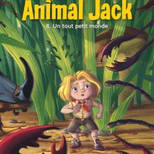 9791034768738-animal-jack---tome-8---un-tout-petit-monde---8