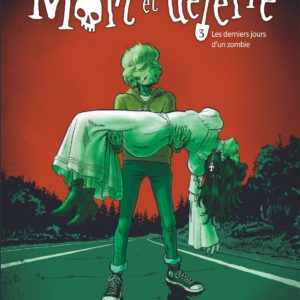 9791034753345-mort-et-deterre---tome-3---les-derniers-jours-d-un-zombie---3