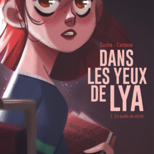 9791034732630-dans-les-yeux-de-lya----tome-1---en-quete-de-verite---1