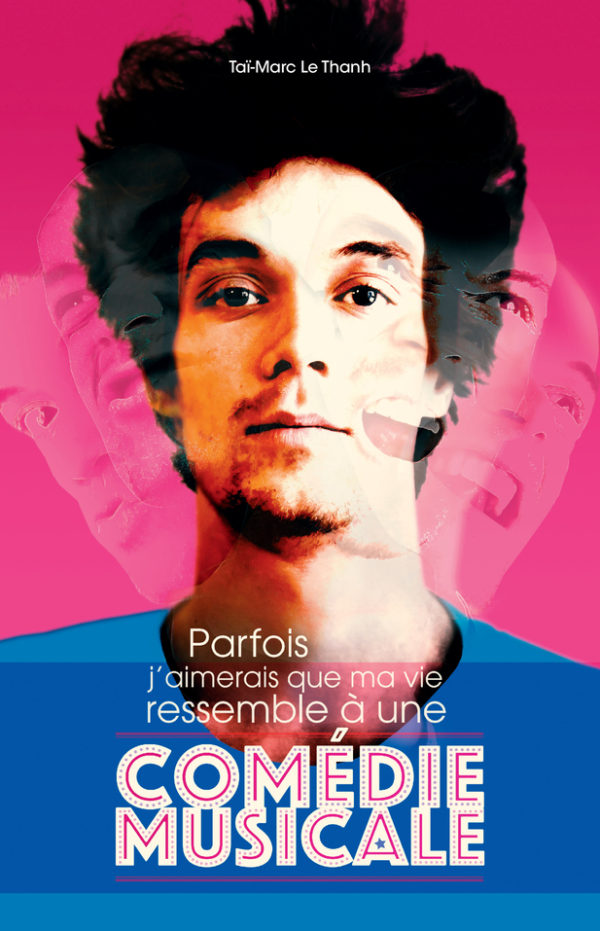 9782330177188-parfois-jaimerais-que-ma-vie-ressemble-a-une-comedie-musicale