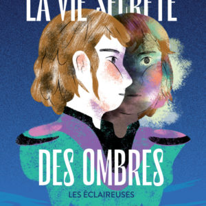 9782330170240-la-vie-secrete-des-ombres