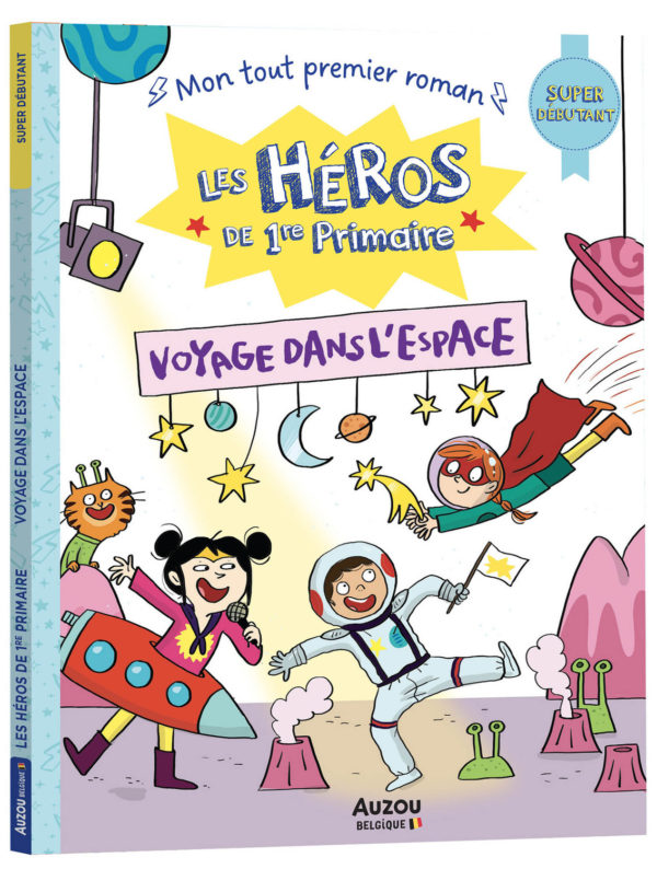 9791039543842-les-heros-de-1re-primaire---super-debutant---voyage-dans-lespace