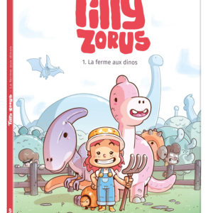 9791039504577-tilly-zorus----tome-1---la-ferme-aux-dinos