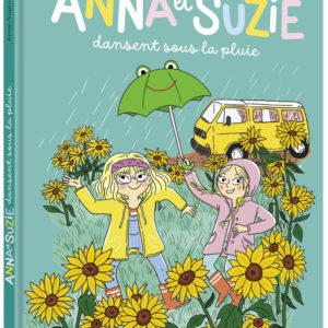 9791039523028-anna-et-suzie-dansent-sous-la-pluie