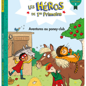 9791039524490-les-heros-de-1re-primaire---niveau-3---aventures-au-poney-club