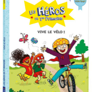 9791039506021-les-heros-de-1re-primaire---super-debutant---vive-le-velo-