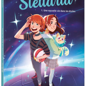 9791039515283-stellaria---tome-1---une-nouvelle-vie-dans-les-etoiles