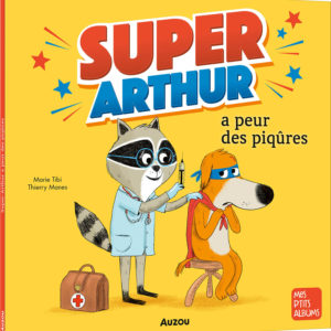 9791039538299-super-arthur-a-peur-des-piqures