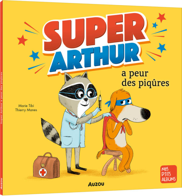 9791039538299-super-arthur-a-peur-des-piqures