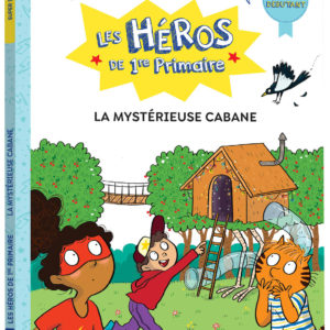 9791039543750-les-heros-de-1re-primaire---super-debutant---la-mysterieuse-cabane