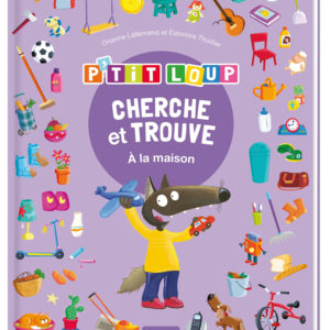 9791039515252-cherche-et-trouve-des-tout-petits---ptit-loup---a-la-maison