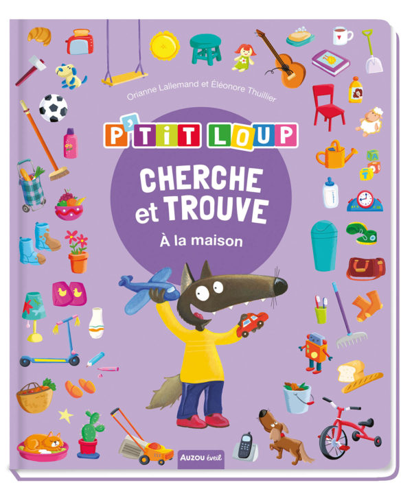 9791039515252-cherche-et-trouve-des-tout-petits---ptit-loup---a-la-maison