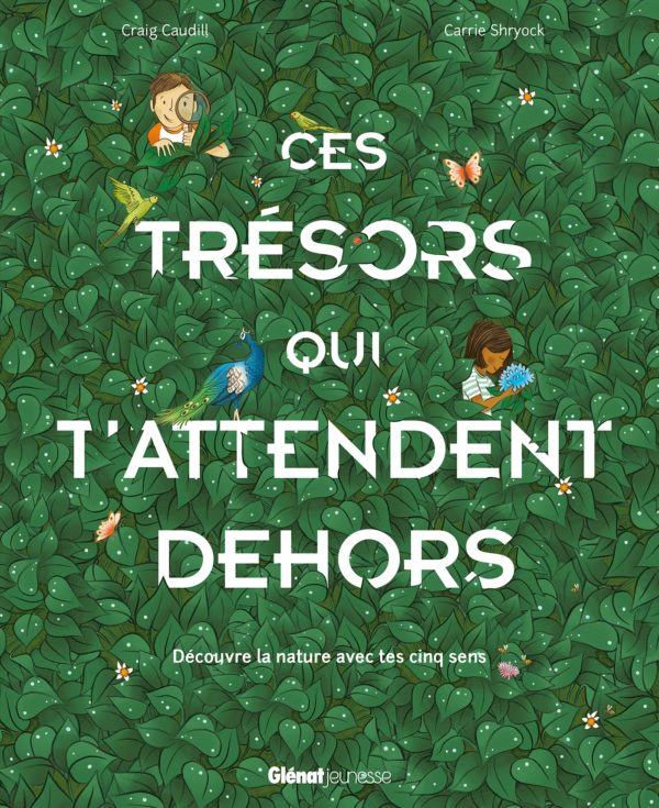 9791026403913-ces-tresors-qui-tattendent-dehors