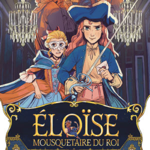 9782383493372-eloise-mousquetaire-du-roi