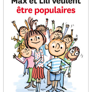 9782884806800-max-et-lili-veulent-etre-populaires