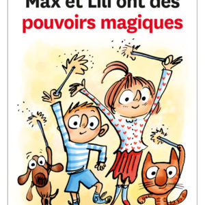 9782884806336-max-et-lili-ont-des-pouvoirs-magiques