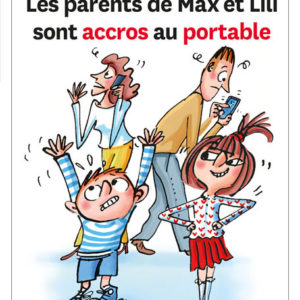 9782884807982-les-parents-de-max-et-lili-sont-accros-au-portable