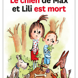 9782884801508-le-chien-de-max-et-lili-est-mort