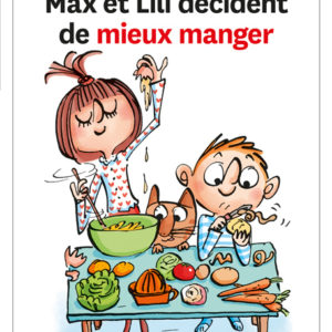 9782884807555-max-et-lili-decident-de-mieux-manger