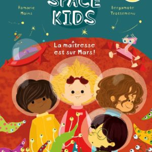 9791096106820-space-kids--la-maitresse-est-sur-mars-