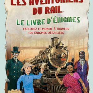 9782017164043-les-aventuriers-du-rail---le-livre-denigmes