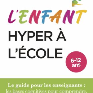 9782807361911-lenfant-hyper-a-lecole