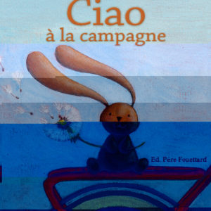 9782371650817-bobele---ciao---ciao-a-la-campagne