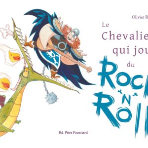 9782371651203-le-chevalier-qui-joue-du-rock-n-roll