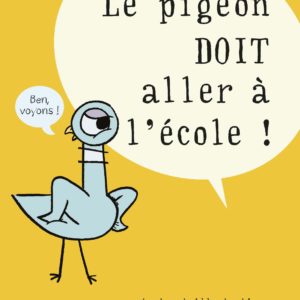 9782211321815-le-pigeon-doit-aller-a-lecole-