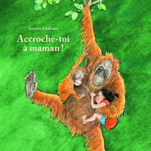 9782211317467-accroche-toi-a-maman-