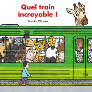 9782211320252-quel-train-incroyable-