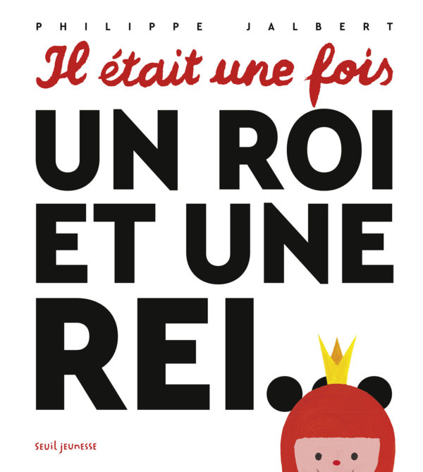 9791023514384-il-etait-une-fois-un-roi-et-une-rei