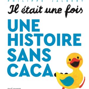 9791023519464-il-etait-une-fois-une-histoire-sans-caca