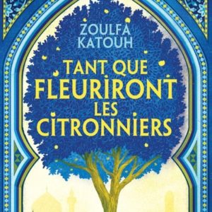 9782092496176-tant-que-fleuriront-les-citronniers