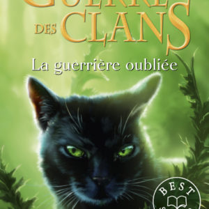 9782266330060-la-guerre-des-clans-cycle-iv-tome-05--la-guerriere-oublie