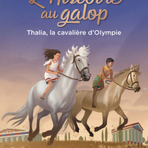 9782266314510-lhistoire-au-galop---tome-1-thalia-la-cavaliere-dolympie