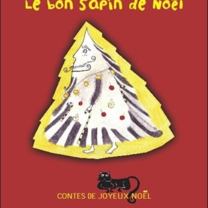 9782917642115-le-bon-sapin-de-noel---contes-de-joyeux-noel