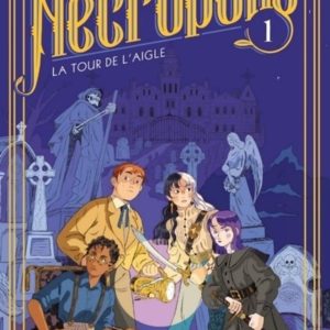 9782092590485-necropolis---tome-1-la-tour-de-laigle