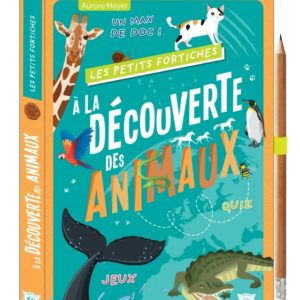 9782383824268-les-petits-fortiches---a-la-decouverte-des-animaux